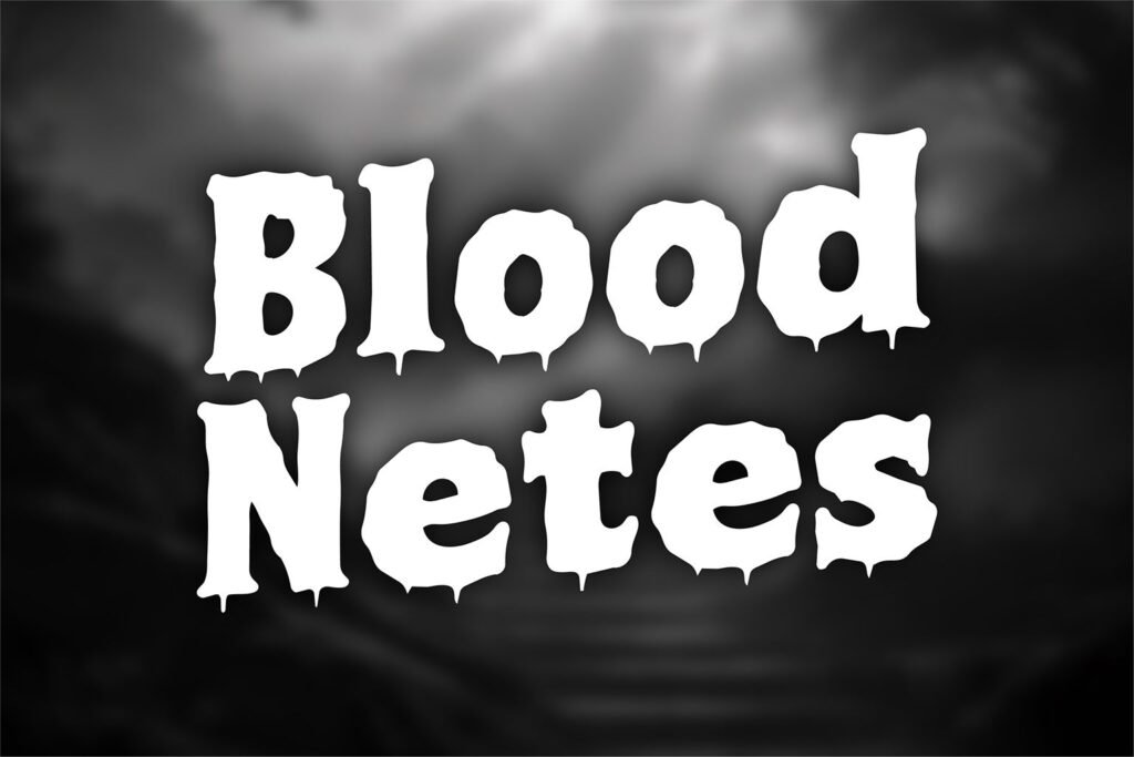 Blood Netes Font Specimen Preview